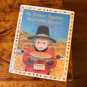 Vintage 2001 We Gather Together... Now Please Get Lost Thanksgiving Book